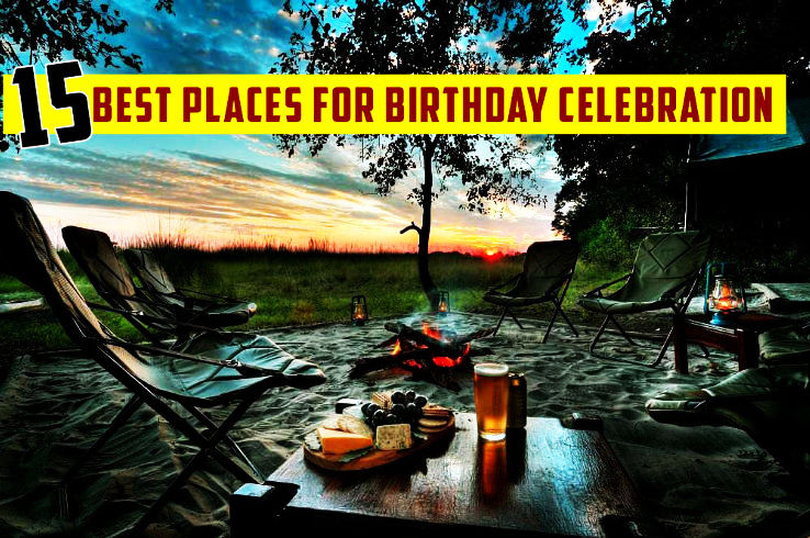 15 Places Where You Should Celebrate Your Next Birthday, 1 Les Vegas, 2 Goa, 3 Mumbai - Hello ...